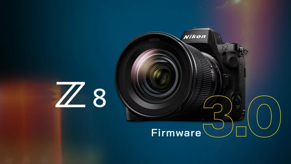 Z8 più potente che mai: scopri il nuovo firmware 3.0 di Nikon