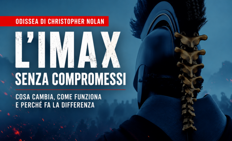 L’IMAX senza compromessi